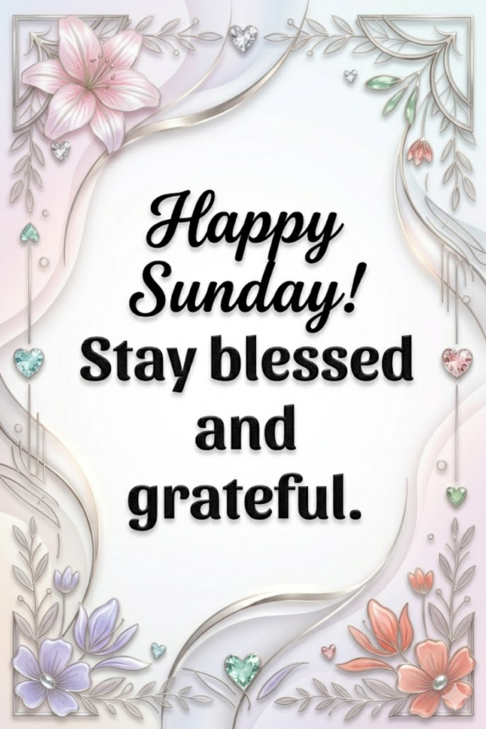 Positive Sunday Blessings
