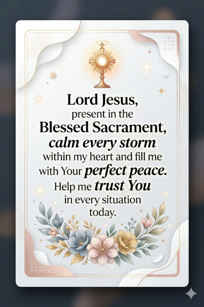 Blessed Sacrament Adoration Prayers