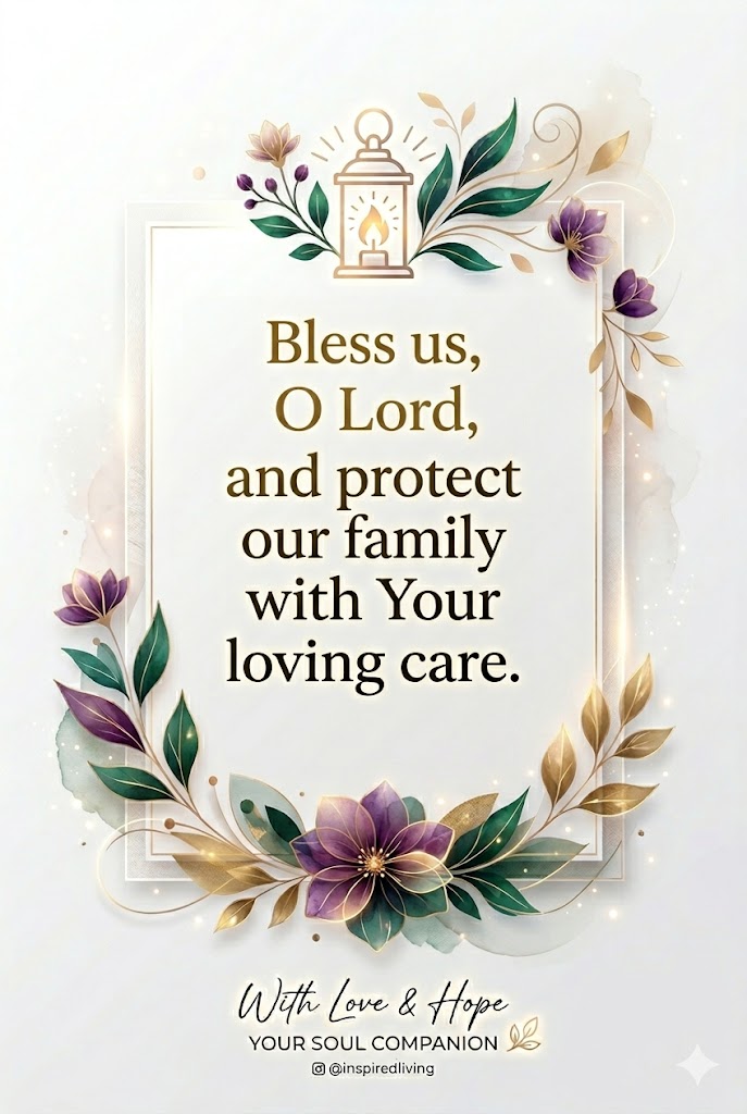 Bless us, O Lord